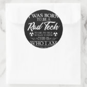 Ik werd geboren als radiologie-technologie ronde sticker (Tas)