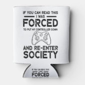 Ik werd gedwongen mijn controller te plaatsen blikjeskoeler (Voorkant)