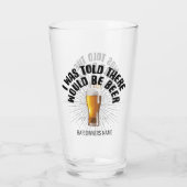 Ik werd gezegd dat er bier zou zijn. glas (Achterkant)