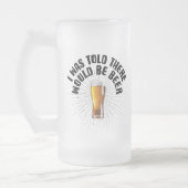 Ik werd gezegd dat er bier zou zijn matglas bierpul (Links)