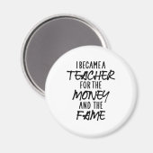 Ik werd leraar voor het geld magneet (Voorkant / Achterkant)