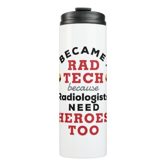 Ik werd radiologische radioloog Rad Tech Funny Thermosbeker (Voorkant)