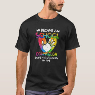Ik werd schooladviseur omdat je leven goed was t-shirt