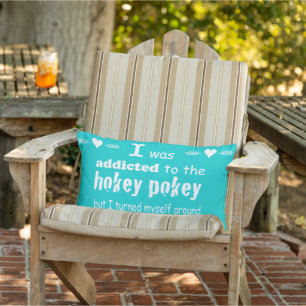 Ik werd toegewezen aan de Hokey Pokey Typografie Q Buitenkussen