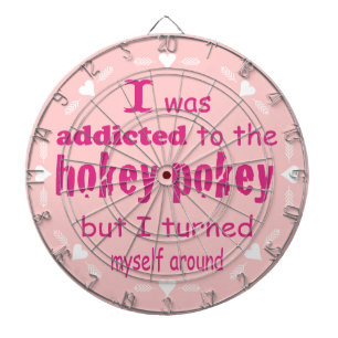 Ik werd toegewezen aan de Hokey Pokey Typografie Q Dartbord