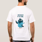 Ik werd uitgenodigd door de sfeer Grappige Blauwe T-shirt (Achterkant)