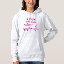 ik werd verliefd op deze gekke heels slogan hoodie
