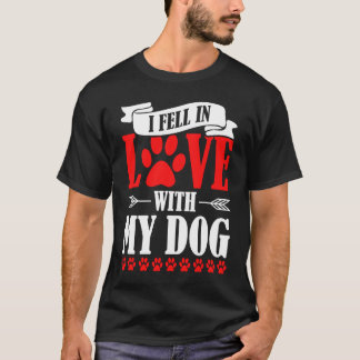 Ik werd verliefd op mijn hond Valentijnsdag huisdi T-shirt