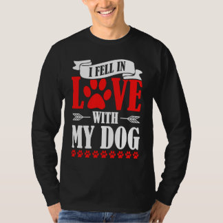 Ik werd verliefd op mijn hond Valentijnsdag huisdi T-shirt