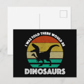 Ik werd verteld dat er dinosauriërs zouden zijn briefkaart (Voorkant / Achterkant)