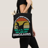 Ik werd verteld dat er dinosauriërs zouden zijn tote bag (Dichtbij)