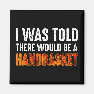 Ik werd verteld dat er een handmandje zou zijn. magneet