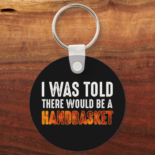 Ik werd verteld dat er een handmandje zou zijn. sleutelhanger (Achterkant)