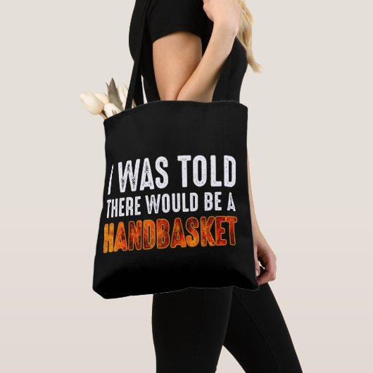 Ik werd verteld dat er een handmandje zou zijn. tote bag (Dichtbij)