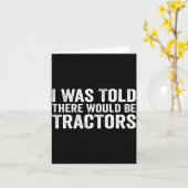Ik Werd Verteld Dat Er Tractors Grappige Boerderij Kaart (Gele Bloem)