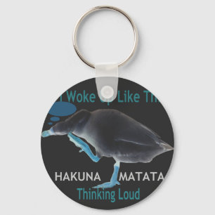 Ik werd wakker als deze Hakuna Matata Sleutelhanger
