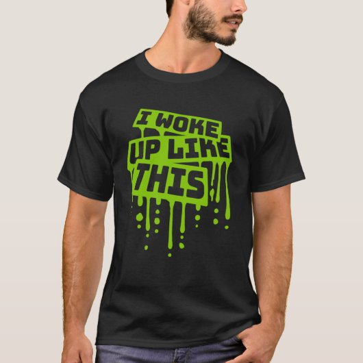 Ik werd wakker als een ironische grap die graffit t-shirt (Voorkant)