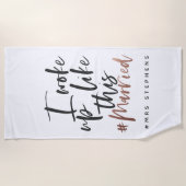 Ik werd wakker als het # getrouwde roos goud strandlaken (Voorkant)