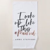 Ik werd wakker als het # getrouwde roos goud strandlaken (Voorkant)