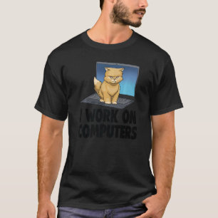 Ik Werk Aan Computers Boze Kat Kat Kitten T-shirt