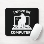 Ik Werk Aan Computers Grappige Kattenliefhebber Muismat (Met muis)