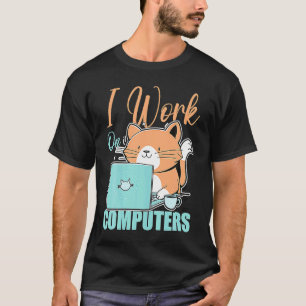 Ik Werk Aan Computers Kat Kat Programmeur Codere T-shirt