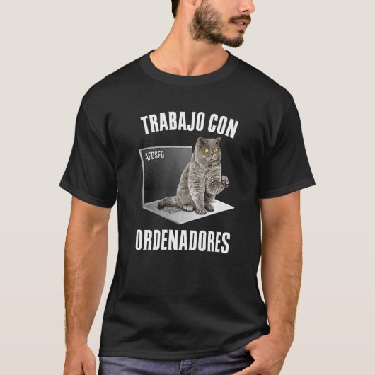Ik Werk Aan Computers Kattenbezitter 2 T-shirt (Voorkant)