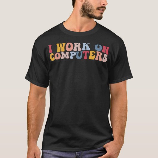 Ik werk aan een computer technische ondersteuning  t-shirt (Voorkant)