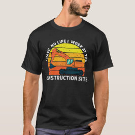 Ik werk bij het gebouw van de Bouwer van de Plaats T-shirt