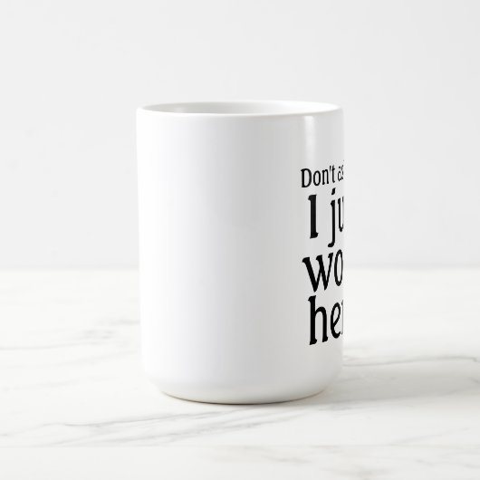 Ik werk gewoon hier mok (Center)