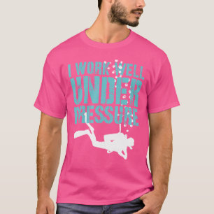 Ik Werk Goed Grappige Duiker Wo Diving T-shirt
