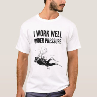 Ik Werk Goed Onder Druk - Duiker Cadeau T-shirt