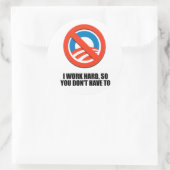 Ik werk hard, dus dat hoeft niet ronde sticker (Tas)
