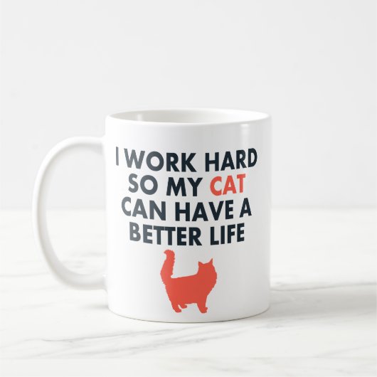Ik werk hard Funny Cat Quote voor kattenbroodjes e Koffiemok (Links)