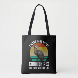 Ik Werk Hard Zodat Mijn Cornish Rex Een Beter Leve Tote Bag