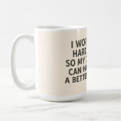 Ik werk hard zodat mijn hond een beter leven kan h koffiemok (Links)