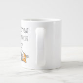 Ik werk hard zodat mijn kat een beter leven kan he grote koffiekop (Achterkant)