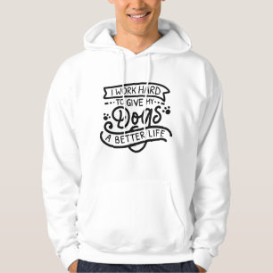 Ik werk harde honden hoodie