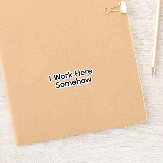 Ik werk hier ergens sticker (Notitieboek)