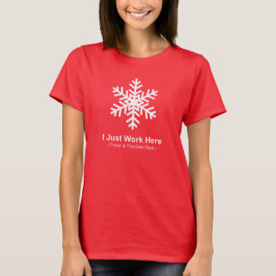 Ik werk hier gewoon (Tinsel & Troubles Dept.), Xma T-shirt