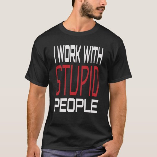 Ik werk met Inspirerend stoute mensen T-shirt (Voorkant)
