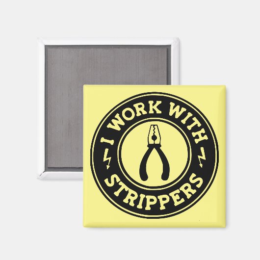 Ik werk met strippers #USAPatriotGraphics © Magneet (Voorkant / Achterkant)