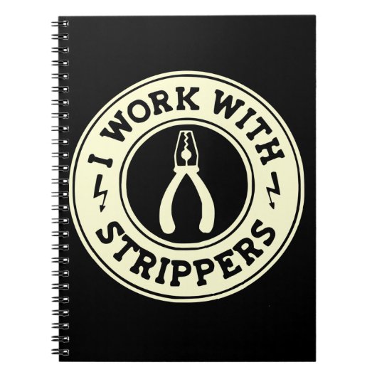 Ik werk met strippers #USAPatriotGraphics © Notitieboek (Voorkant)