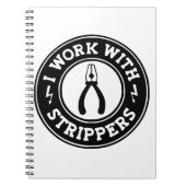 Ik werk met strippers #USAPatriotGraphics © Notitieboek (Voorkant)