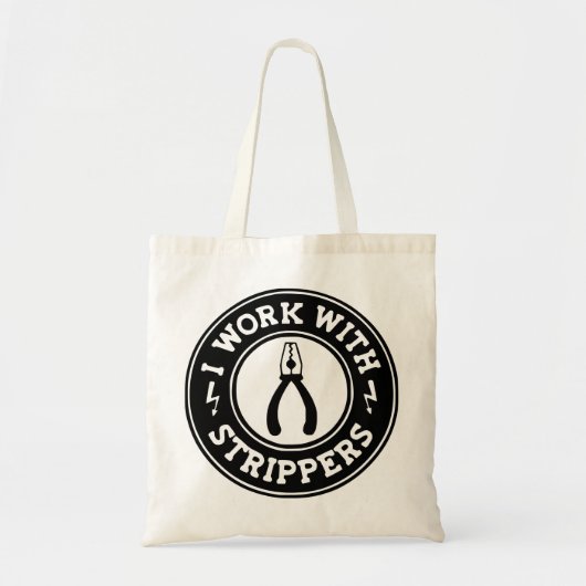 Ik werk met strippers #USAPatriotGraphics © Tote Bag (Voorkant)