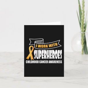 Ik werk met superhelden Childhood Cancer Ribbon Aw Kaart