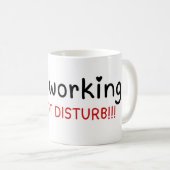 Ik werk niet storen koffiemok (Voorkant rechts)
