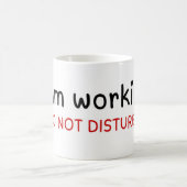 Ik werk niet storen koffiemok (Center)
