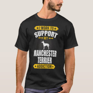 Ik werk om mijn advies van Manchester te ondersteu T-shirt