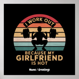 Ik werk omdat mijn Vriendin niet leuk is Poster